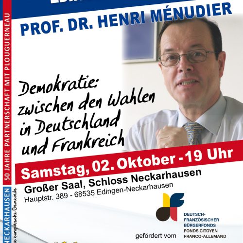 Politologe Henri Ménudier. Thema: „Demokratie: zwischen den Wahlen in Deutschland und Frankreich“